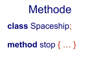 Private Methode


method !stop { … }
 