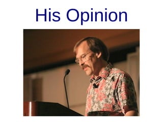 OOP
Classes / Prototypes
(Multiple) Inheritance / Roles
MMD + Delegation
Types + Subtypes
Introspection / Metaobj.

 