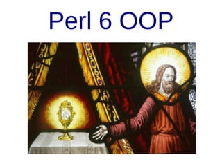 Perl 6 OOP

 