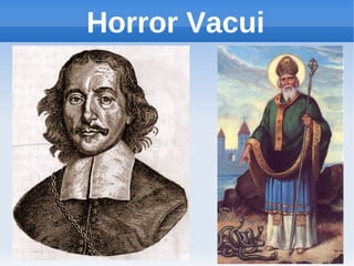 Horror Vacui
 