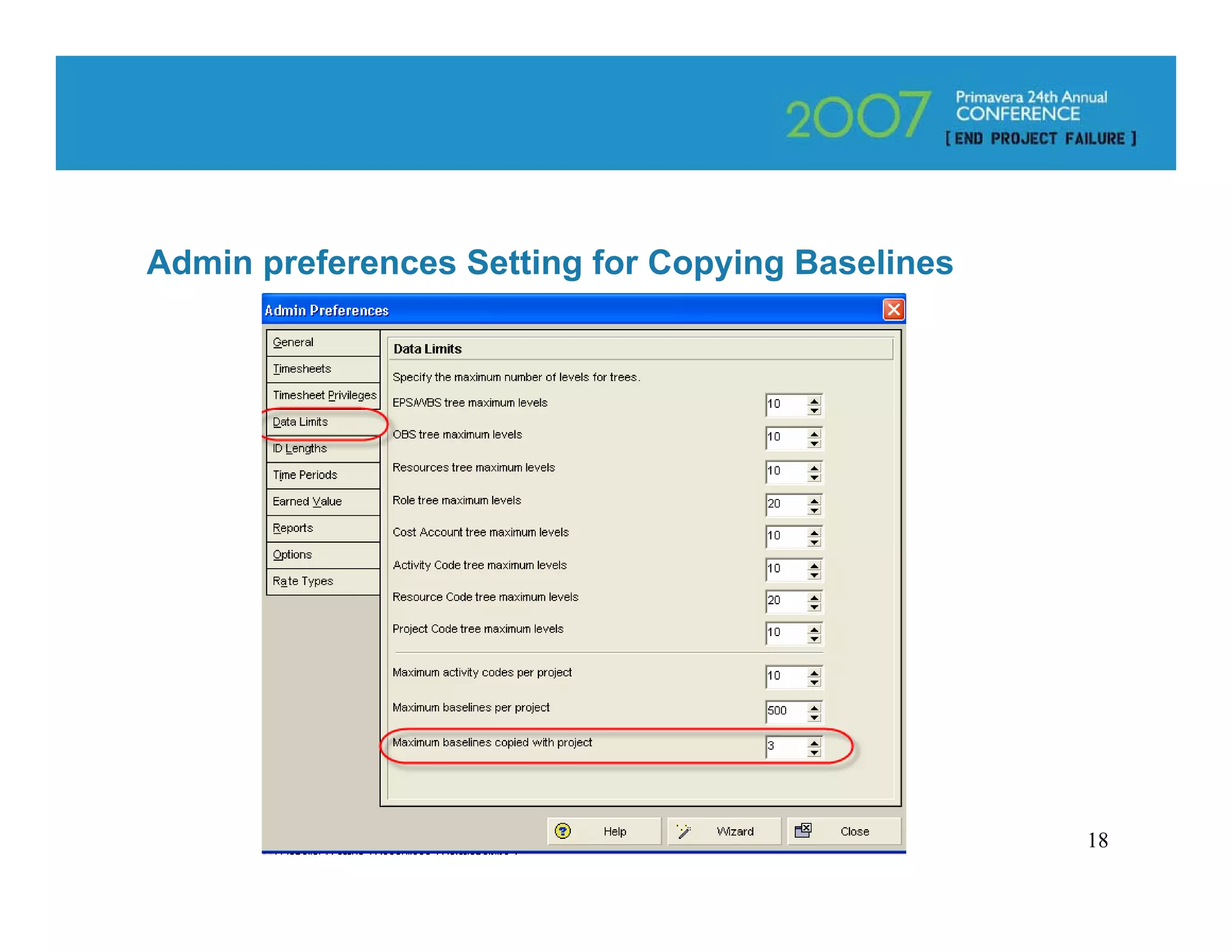 Admin preferences Setting for Copying Baselines




                                                  18
 