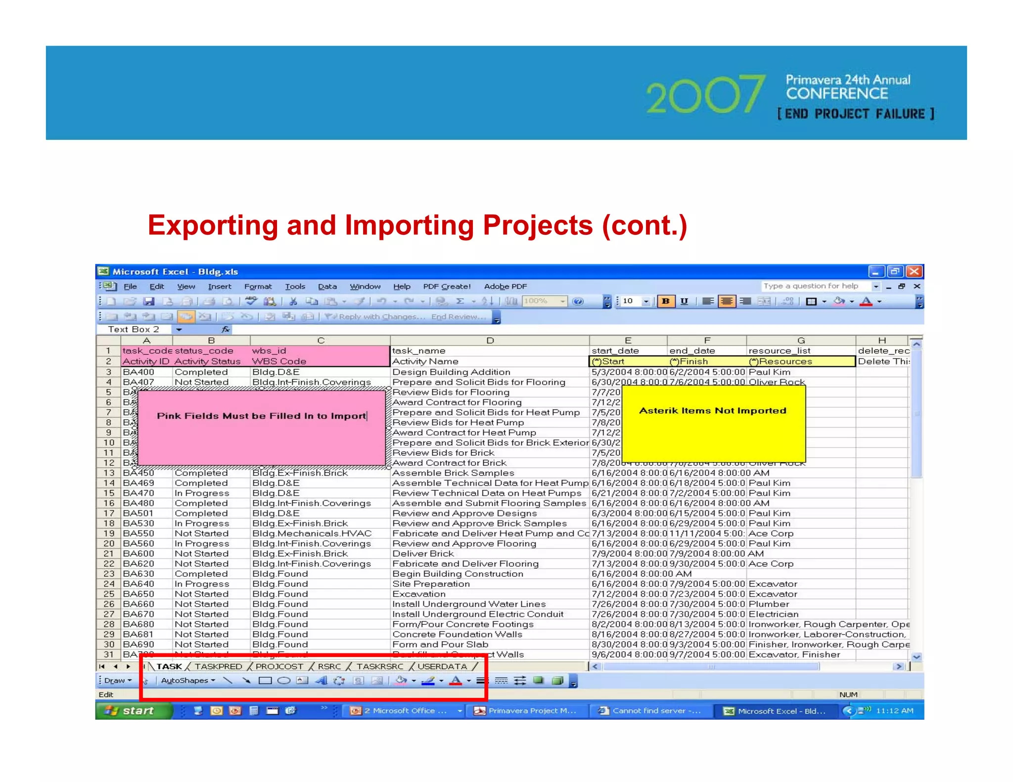 Exporting and Importing Projects (cont.)




      One Worksheet Per Subject

                                           36
 