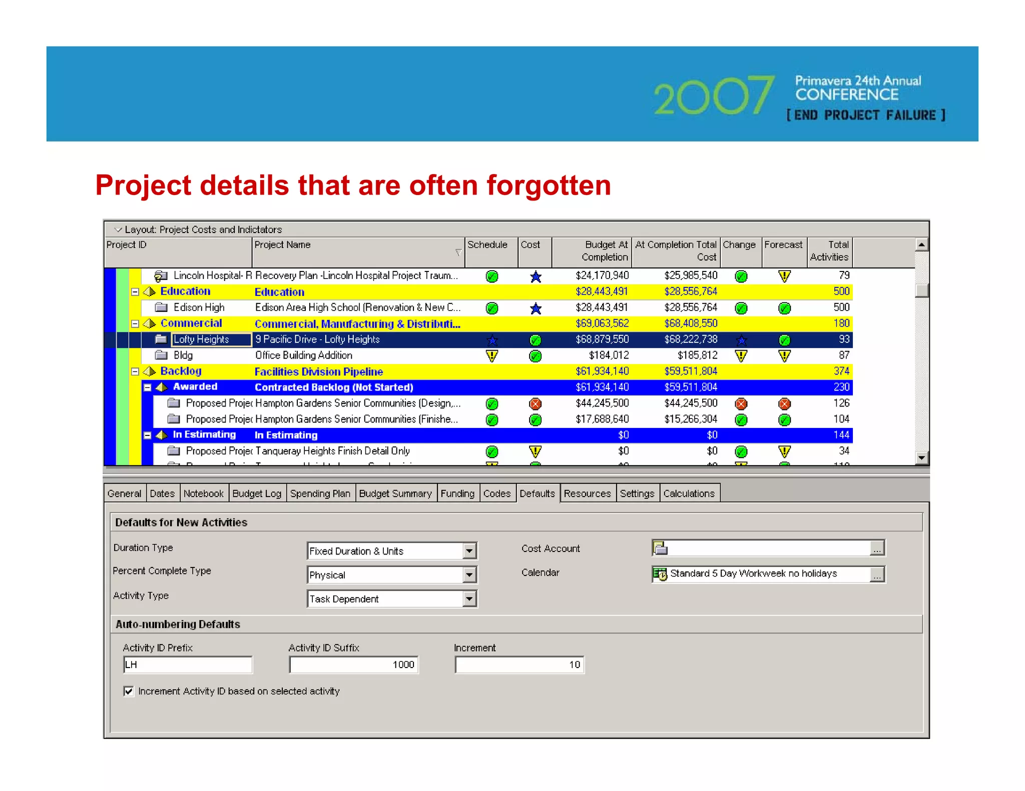 Project details that are often forgotten




                                           40
 