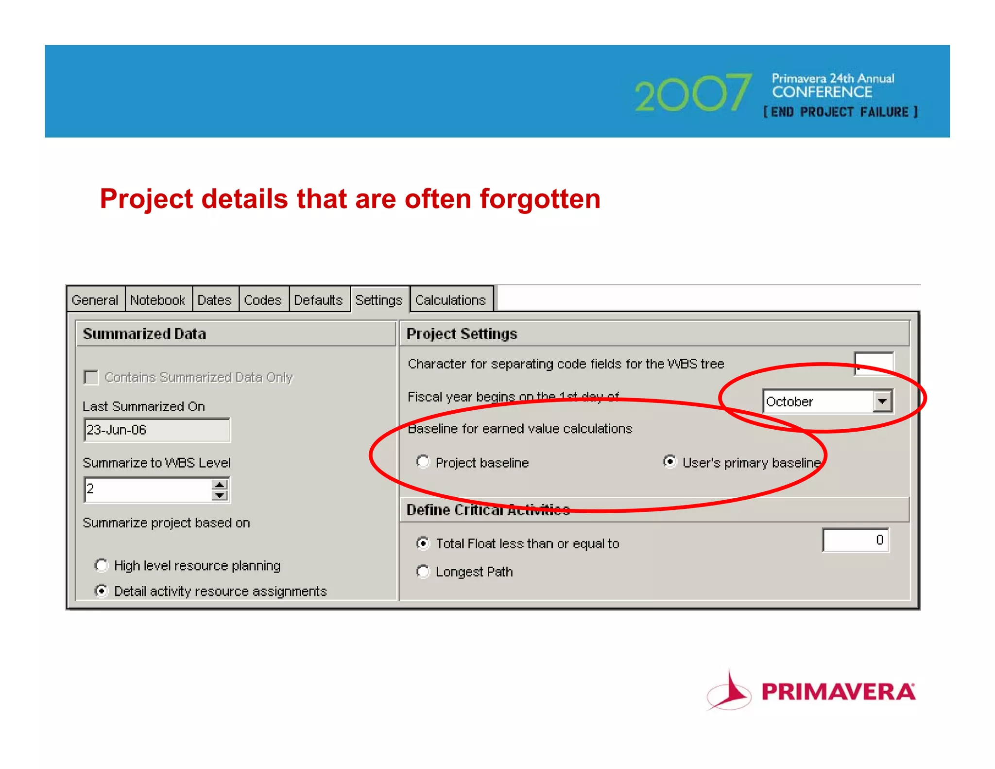 Project details that are often forgotten




                                           42
 