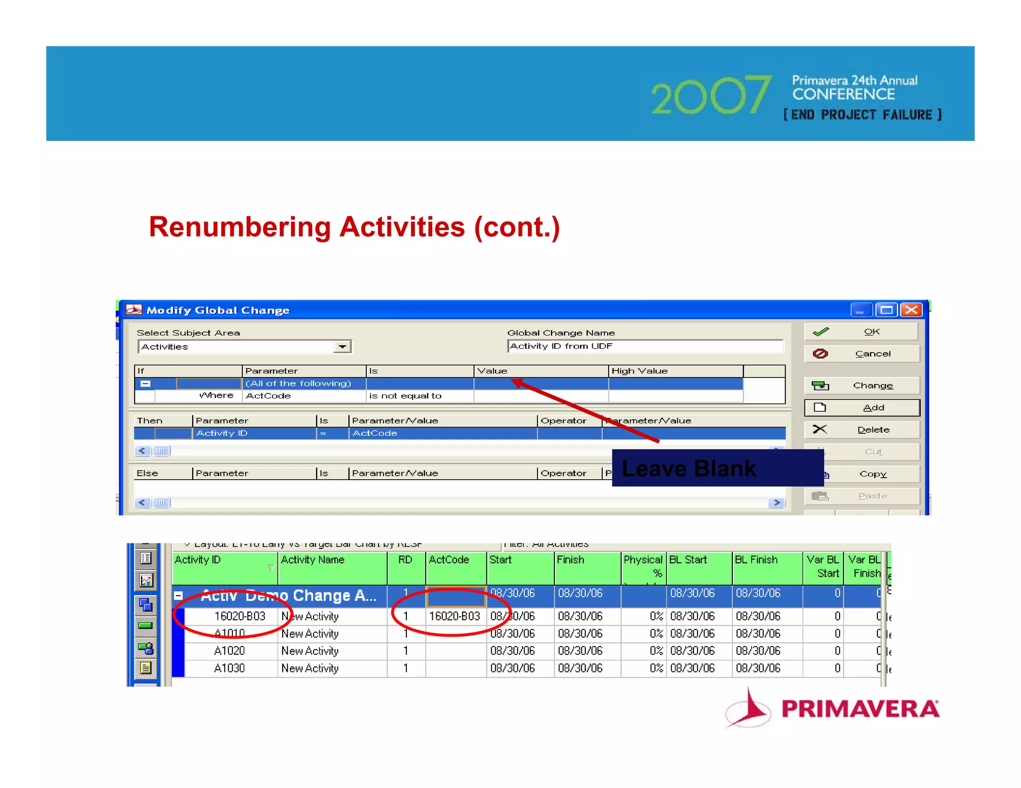 Renumbering Activities (cont.)




                                 Leave Blank




                                               44
 