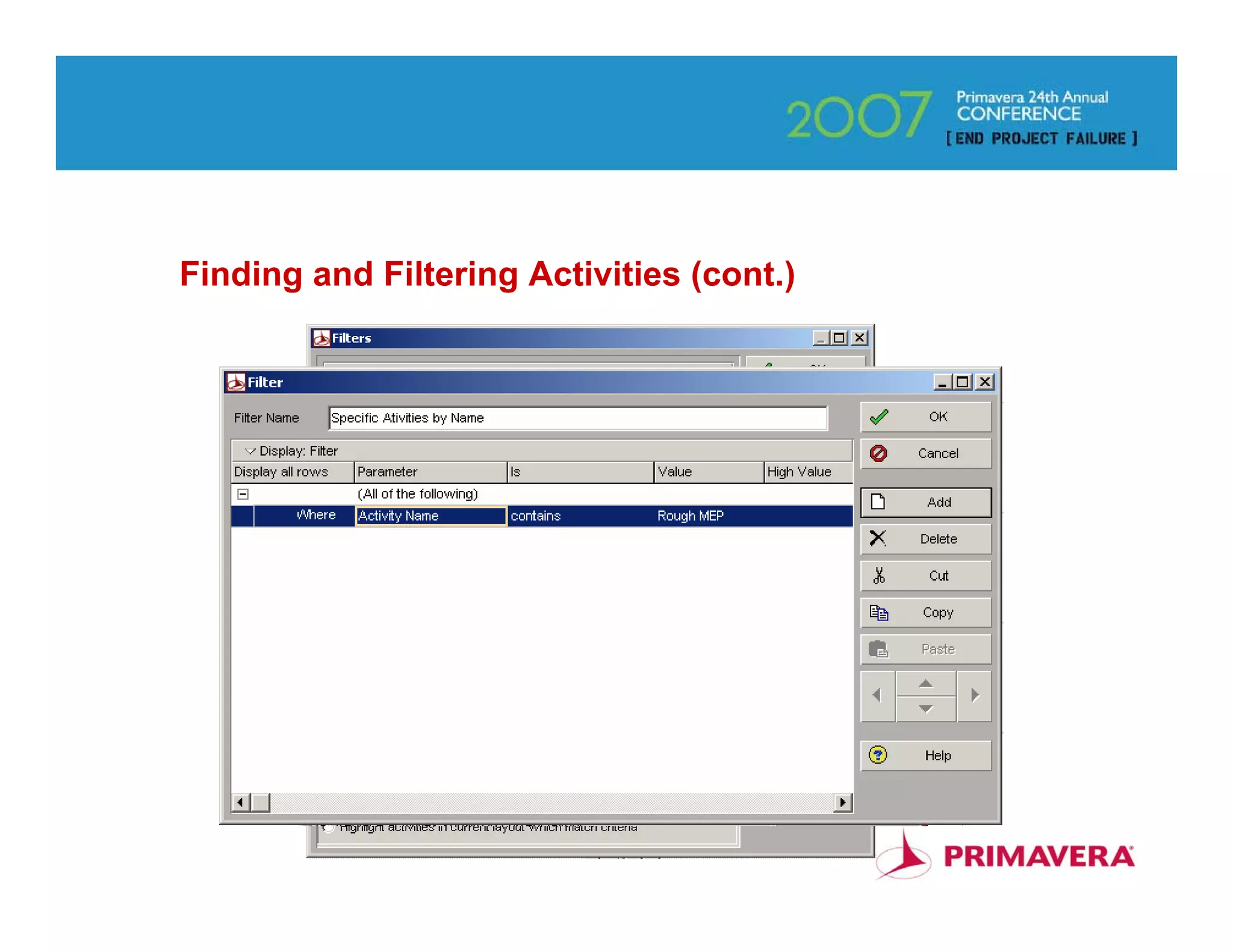 Finding and Filtering Activities (cont.)




                                           65
 