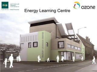 Energy Learning Centre 