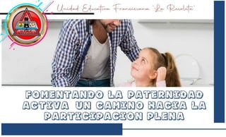 8. ¡Promoviendo la Paternidad Responsable en La Recoleta!