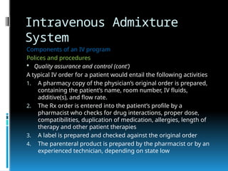 P8. Intravenous Admixture System.pptx hesti | PPTX