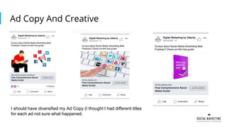 Ad Copy And Creative
I should have diversified my Ad Copy (I thought I had different titles
for each ad not sure what happened.
 