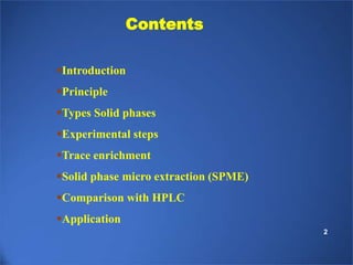 solid phase extraction and application | PPTX