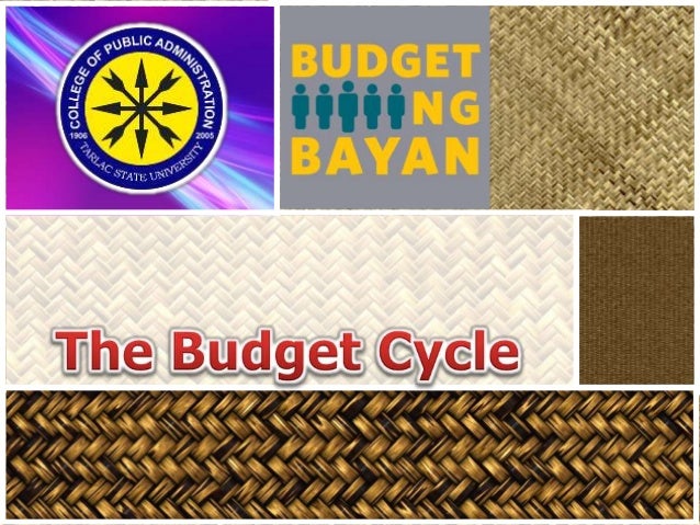 BUDGET PROCESS OF THE PHILIPPINE NATIONAL GOVERNMENT