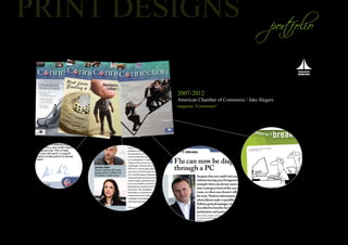 2007-2012
American Chamber of Commerce / Jake Slegers
magazine “Connection”
 