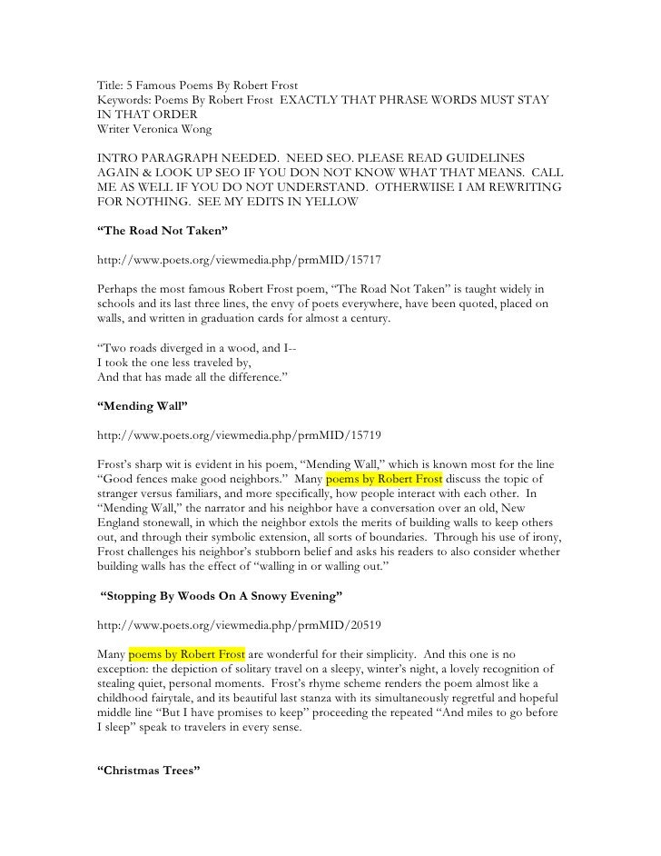 5 famous poems by robert frost veronica wong robert frost most famous works