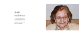 Maria Reis
     Maria Irene Rosa Miraldo dos Reis, no seu tempo
     de professora, costumava fazer peças de teatro
     com os seus alunos, “Todos os anos faziamos um
     teatrinho com os alunos. Era indispensável”.
     Apesar de no seu tempo de professora nunca ter
     tido tempo nem oportunidade de frequentar o
     teatro, actualmente costuma assistir a peças no
     Teatro Nacional São João com a sua cunhada
     às sexta-feiras à noite.
     Uma das coisas que mais gosta neste teatro é a
     decoração interior que, por muitas vezes que já
     lá tenha ido, acha sempre belíssima.




28
 