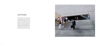 André Piedade
     João André Piedade realiza trabalhos para
     inúmeros músicos e actua nos mais variados
     locais, desde pequenos bares a festivais de Verão.
     Um dos espaços onde costuma ir tocar é à Casa
     da Música, “Já me convidaram bastantes vezes
     para actuar na Casa da Música”. Para ele, a Casa
     da Música é um dos locais mais interessantes da
     cidade do Porto, tanto esteticamente como no
     cumprimento da sua função. Quando João vai à
     Casa da Música actua na Sala Suggia e na Sala 2,
     dependendo da importância do concerto. Antes
     de cada concerto, que se realiza à noite, tem de
     levar o material, ensaiar e fazer os testes de som.




68
 