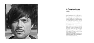 João Piedade
Biografia


João André Miraldo dos Reis Guedes da Piedade nasceu a 5 de
Agosto de 1976 no Porto. Inicia aos 12 anos o contacto com o baixo
eléctrico por via de seu pai, com quem estudou na Escola de Jazz do
Porto, ao mesmo tempo que ia dando os primeiros passos na sua
carreira formando bandas e dando concertos. Em 1991 ingressa no
Conservatório de Música do Porto na cadeira de contrabaixo. Em
1992 e 1996 viajou respectivamente a Marrocos e à Tunísia, tendo
entrado em contacto com o universo da música árabe. Por esta
altura e até 1995 trabalhou com diversos projectos.
Em 1995 entra na Escola Profissional da Música de Espinho, tendo
feito parte da Orquestra da escola e do grupo de música de câmara
com os quais fez vários concertos.
Em Abril de 1996 é convidado por Mário Barreiros e Pedro
Abrunhosa para fazer parte da nova formação dos Bandemónio,
começando desde essa altura uma tournée que o levou a vários
países do mundo. Trabalhou e tocou, formal e informalmente,
com alguns dos melhores músicos portugueses e estrangeiros e
participa nas gravações de diversos discos. Em 2001 inicia o seu
trabalho na composição de banda sonora originais criando um
grupo de trabalho de quem é produtor e que responde pelo nome
de Varuna, que passa a liderar em 2008.
Actualmente realiza diversos trabalhos como a gravação de voz para
desenhos animados, dar aulas, compor e produzir músicas e de
tocar com várias pessoas em diferentes locais.




                                                                      11
 