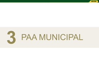 3   PAA MUNICIPAL
 