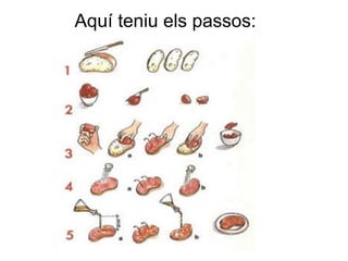 Aquí teniu els passos:
 