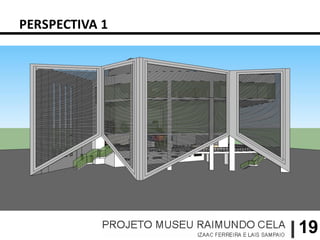 PERSPECTIVA 1




                19
 