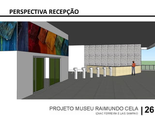 PERSPECTIVA RECEPÇÃO




                       26
 