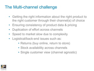 Mobile AppsThe Omni-channel consumer“The omni-channel shopper wants to use all channels – stores, catalogues, call centre, eCommerce and mobile – simultaneously, not each channel in parallel” Hand and Parker (IDC)Examples:Price comparison websites, accessed from mobiles whilst in-store