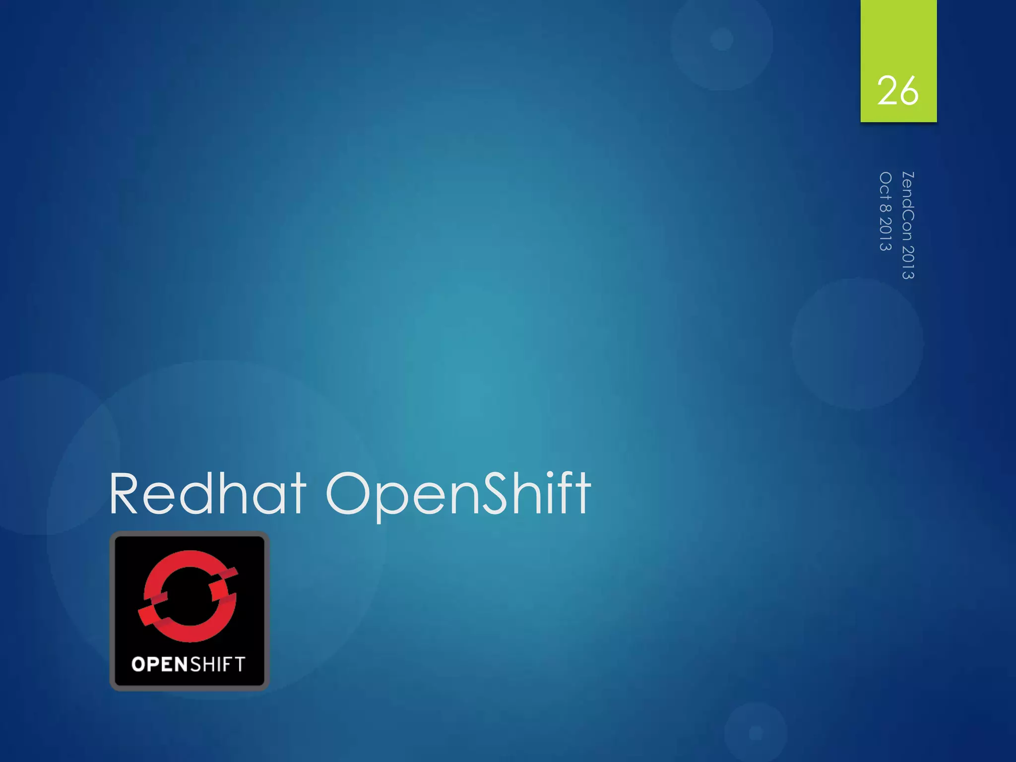 Redhat OpenShift
26
 