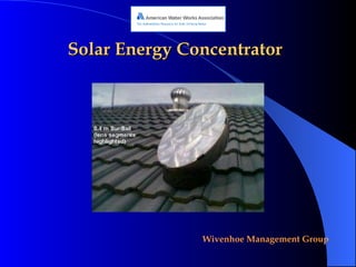 Solar Energy Concentrator 