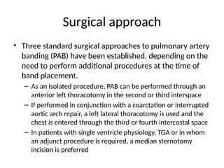 PA banding basic and surgical and complications | PPTX