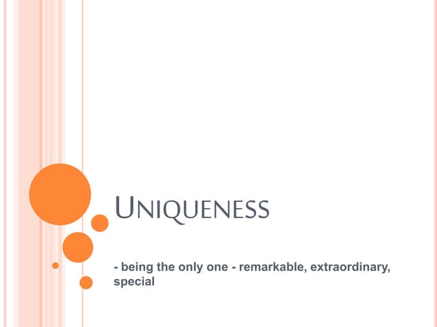 Uniqueness | PPT