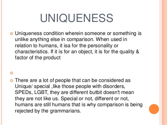 uniqueness