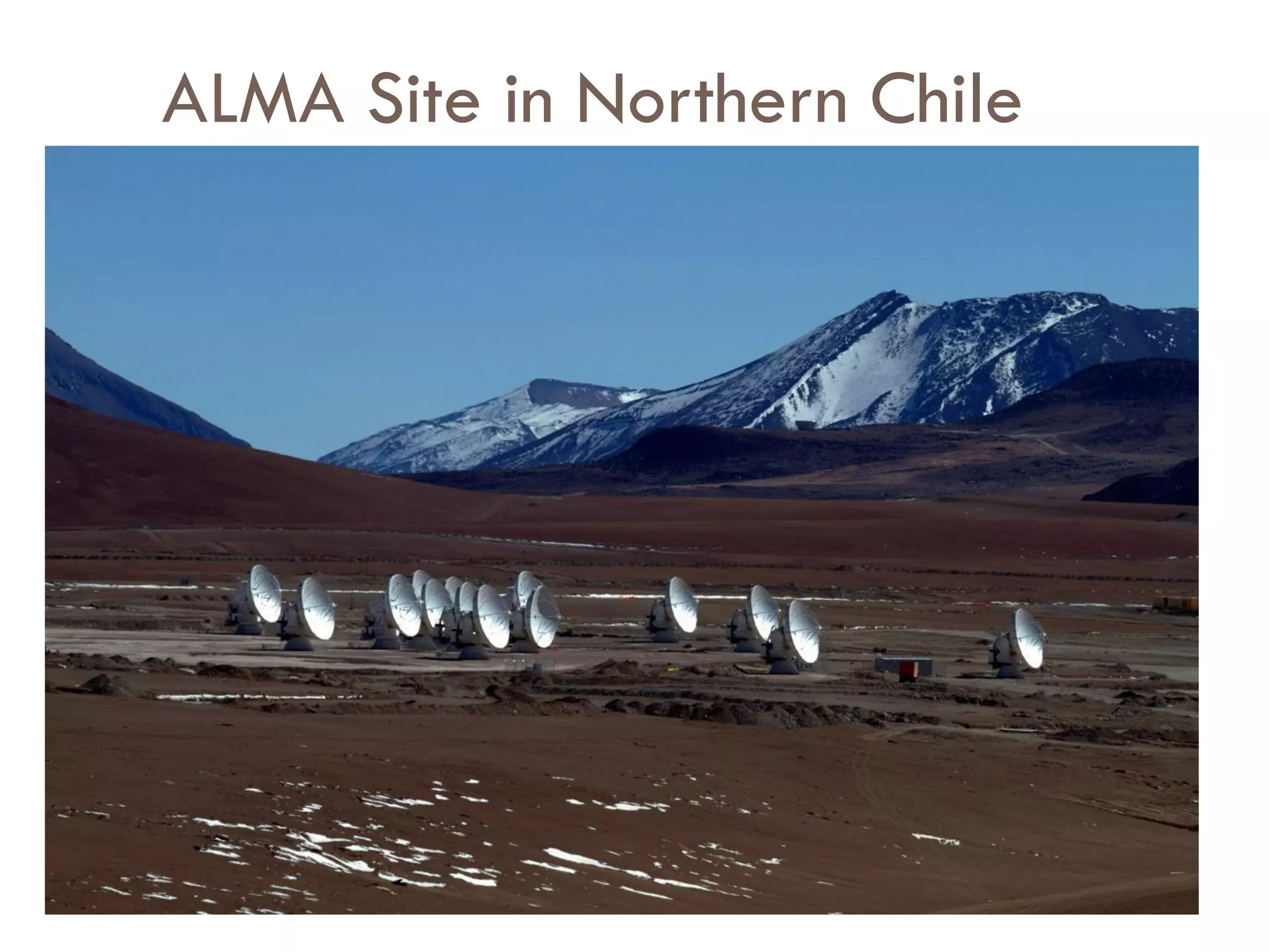 ALMA Site in Northern Chile
 