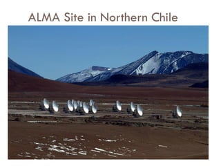 ALMA Site in Northern Chile
 