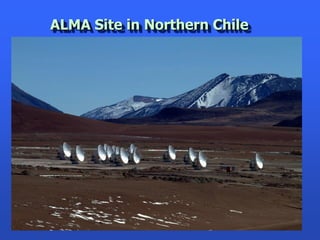 ALMA Site in Northern Chile
 