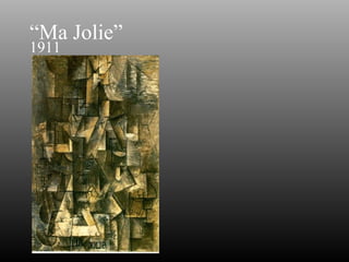 “ Ma Jolie” 1911