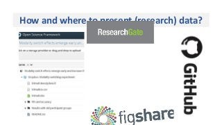 How and where to present (research) data?
 