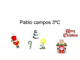 Pablo campos 3ºC 