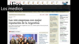 Los medios 