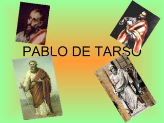 PABLO DE TARSO 