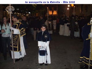 de monaguillo en la Estrella - Año 2008 