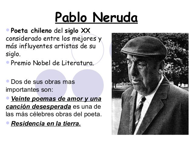 Cual Es La Biografia De Pablo Neruda www.fity.club