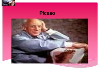 Picaso
 