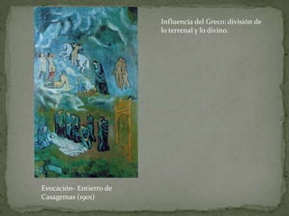 Abandona su formación a los 18 años, considerando que los profesores limitaban sus capacidades. Comienza a frecuentar ElsQuatreGats, donde se relaciona con artistas y escritores fascinados con la vida cultural parisina. Conoce, entre otras personas, a Carlos Casagemas y Santiago Cardona. En este tiempo, abandona el apellido paterno y firma sus cuadros con el apellido de la madre “Picasso”. En esta época, las pinturas de Picasso conocerán la influencia del modernismo catalán o el pos impresionismo europeo.En los meses de invierno, Picasso enferma de escarlatina, volviendo a Barcelona en 1898.