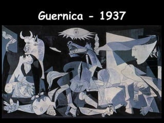 Guernica - 1937
 