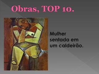 Mulher
sentada em
um caldeirão.
 