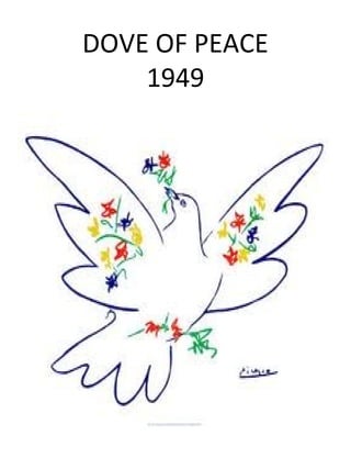 DOVE OF PEACE
1949

 