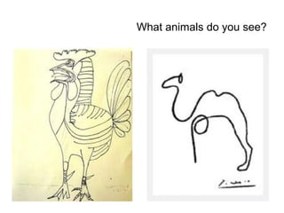 What animals do you see? 
 