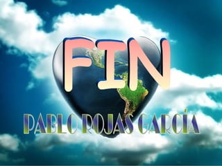 PABLO. PROTEGE EL MEDIO AMBIENTE