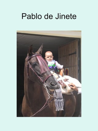 Pablo de Jinete 
