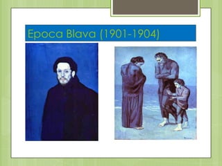 EpocaBlava (1901-1904)